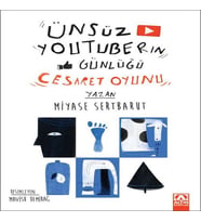 Ünsüz Youtuberın Günlüğü - Cesaret Oyunu