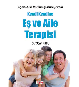 Kendi Kendine Eş Ve Aile Terapisi - Yaşar Kuru