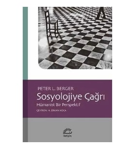 Sosyolojiye Çağrı - Hümanist Bir Perspektif