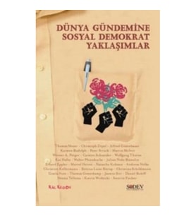Dünya Gündemine Sosyal Demokrat Yaklaşımlar