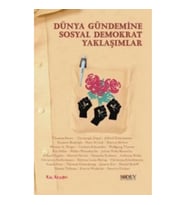 Dünya Gündemine Sosyal Demokrat Yaklaşımlar