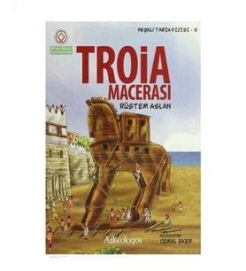 Troia Macerası - Rüstem Aslan