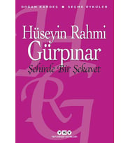 ŞEHİRDE BİR ŞEKAVET - HÜSEYİN RAHMİ GÜRPINAR - YAPI KREDİ