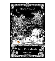 Kirli Peri Masalı