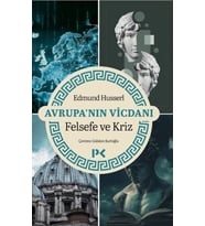Avrupa'nın Vicdanı - Felsefe ve Kriz