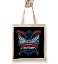 Education Is Important But Hockey Is Importanter Bez Çanta Uzun Saplı