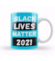 Black Lives Matter 2021 Kupa Bardak Porselen