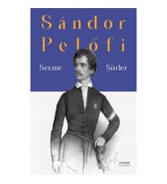 Sandor Petöfi Seçme Şiirler