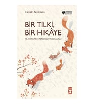 Bir Tilki, Bir Hikaye