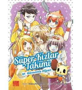 Süper Kızlar Takımı 1 - Görevimiz Hijyen