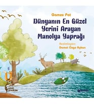 Dünyanın En Güzel Yerini Arayan Manolya Yaprağı