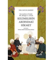 Kelimelerin Ardındaki Hikmet