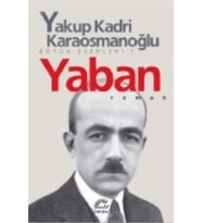 Yaban Yakup Kadri Karaosmanoğlu
