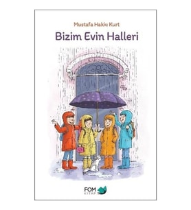 Bizim Evin Halleri