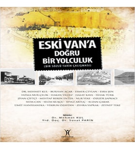 Eski Van'a Doğru Yolculuk