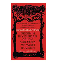 Edgar Allan Poe - Gecenin Kıyısından Gelen Suratsız ve Yaşlı Kuzgun