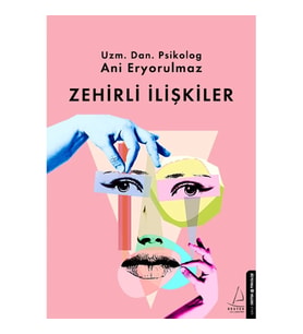 Zehirli İlişkiler