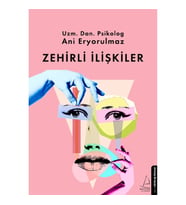 Zehirli İlişkiler