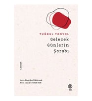 Gelecek Günlerin Şarabı