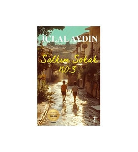 Salkım Sokak No: 3 - İclal Aydın (Renksiz)
