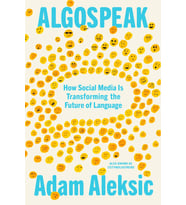 Algospeak: How Social Media Is Transforming The Future Of Language