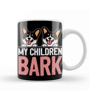 My Children Bark Puppy Owner Dog Breed Lover Animal Fans Kupa Bardak Porselen