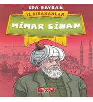 Mimar Sinan - İz Bırakanlar