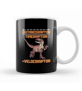 Funny Distanceraptor Timeraptor Velociraptor Kupa Bardak Porselen