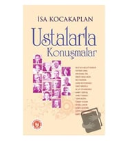 Ustalarla Konuşmalar / Türk Edebiyatı Vakfı Yayınları / İsa Kocakaplan