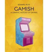 Gamish: A Graphic History Of Gaming (Krem)