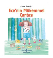 Ece’nin Mükemmel Çantası