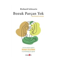 Bozuk Parçan Yok Richard Schwartz Okuyan Us Yayınları