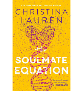 The Soulmate Equation: The Perfect Rom-Com From The Bestselling Author Of The Unhoneymooners (Krem)