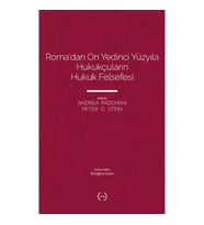 Roma’dan On Yedinci Yüzyıla Hukukçuların Hukuk Felsefesi