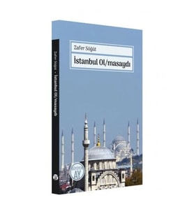 İstanbul Olmasaydı