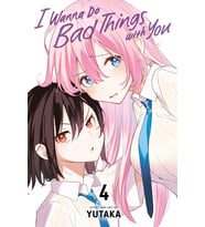 I Wanna Do Bad Things With You, Vol. 4: Volume 4