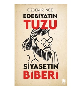 Edebiyatın Tuzu Siyasetin Biberi