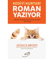 Kediyi Kurtar! Roman Yazıyor