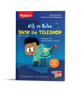 Nik ve Robo 5N1K ile Teleskop