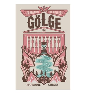 Zamanın Bekçileri-4: Gölge