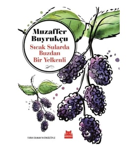 Sıcak Sularda Buzlardan Bir Yelkenli