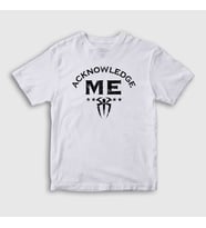 Presmono Unisex Çocuk Beyaz Acknowledge Me Wwe Roman Reigns T-Shirt 451611tt (Beyaz)