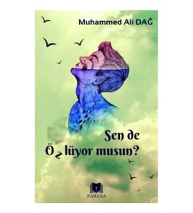 Sen de Özlüyor Musun?