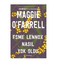 Esme Lennox Nasıl Yok Oldu Maggie O'Farrell Domingo Yayınevi