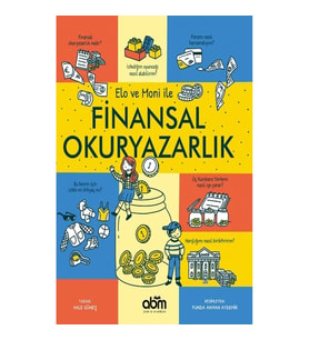 Elo ve Moni ile Finansal Okuryazarlık
