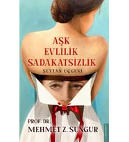Aşk Evlilik Sadakatsizlik - Şeytan Üçgeni