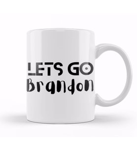 Lets Go Brandon Kupa Bardak Porselen