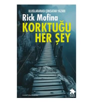 Korktuğu Her Şey