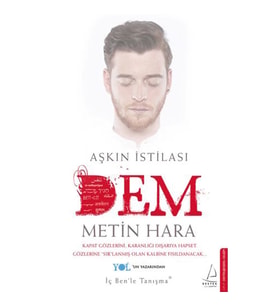 AŞKIN İSTİLASI DEM