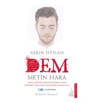 AŞKIN İSTİLASI DEM